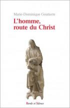 L'homme, route du Christ