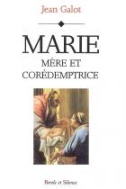 Marie, mre et cordemptrice