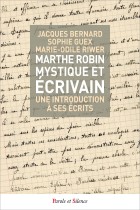 Marthe Robin, mystique et crivain