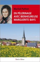 En plerinage avec Marguerite Bays