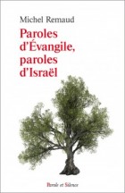 Paroles d'vangiles, paroles d'Isral