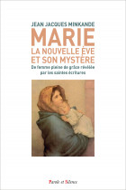 Marie la nouvelle Ève et son mystère