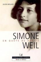 Simone Weil. En qute de vrit.