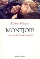 Montjoie : la clairire aux enfants