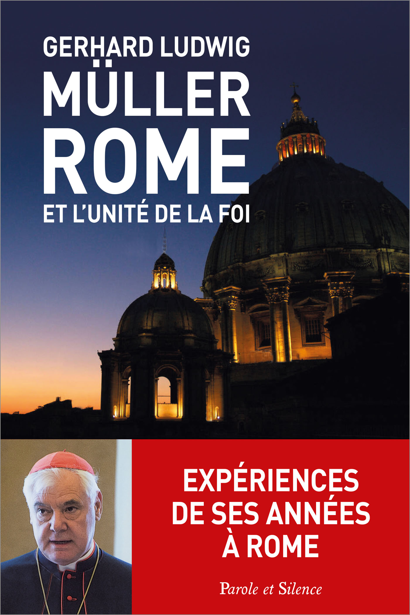 Rome et l'unit de la foi