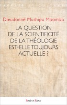 La question de la scientificit de la thologie