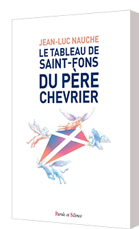 Le tableau de Saint-Fons du p�re Chevrier