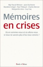 Mmoires en crises