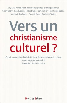 Vers un christianisme culturel ?