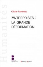 Entreprises : la grande dformation