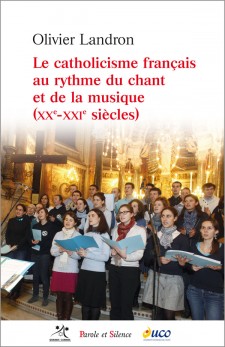 Le catholicisme franais au rythme du chant et de la musique
