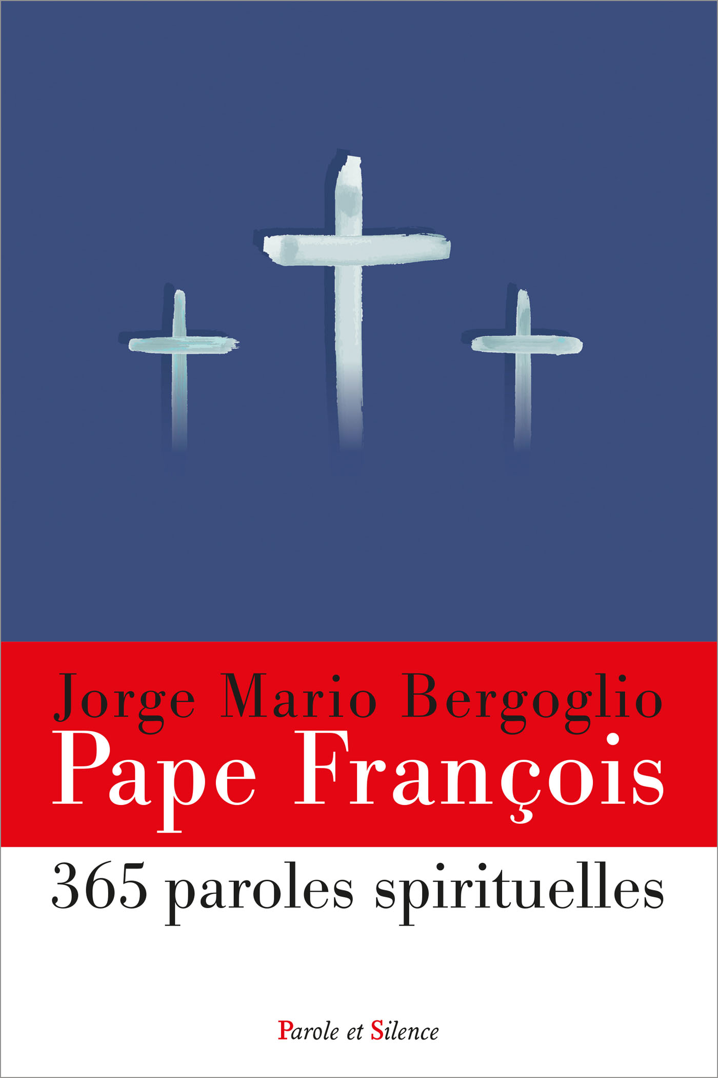 365 paroles spirituelles du pape François