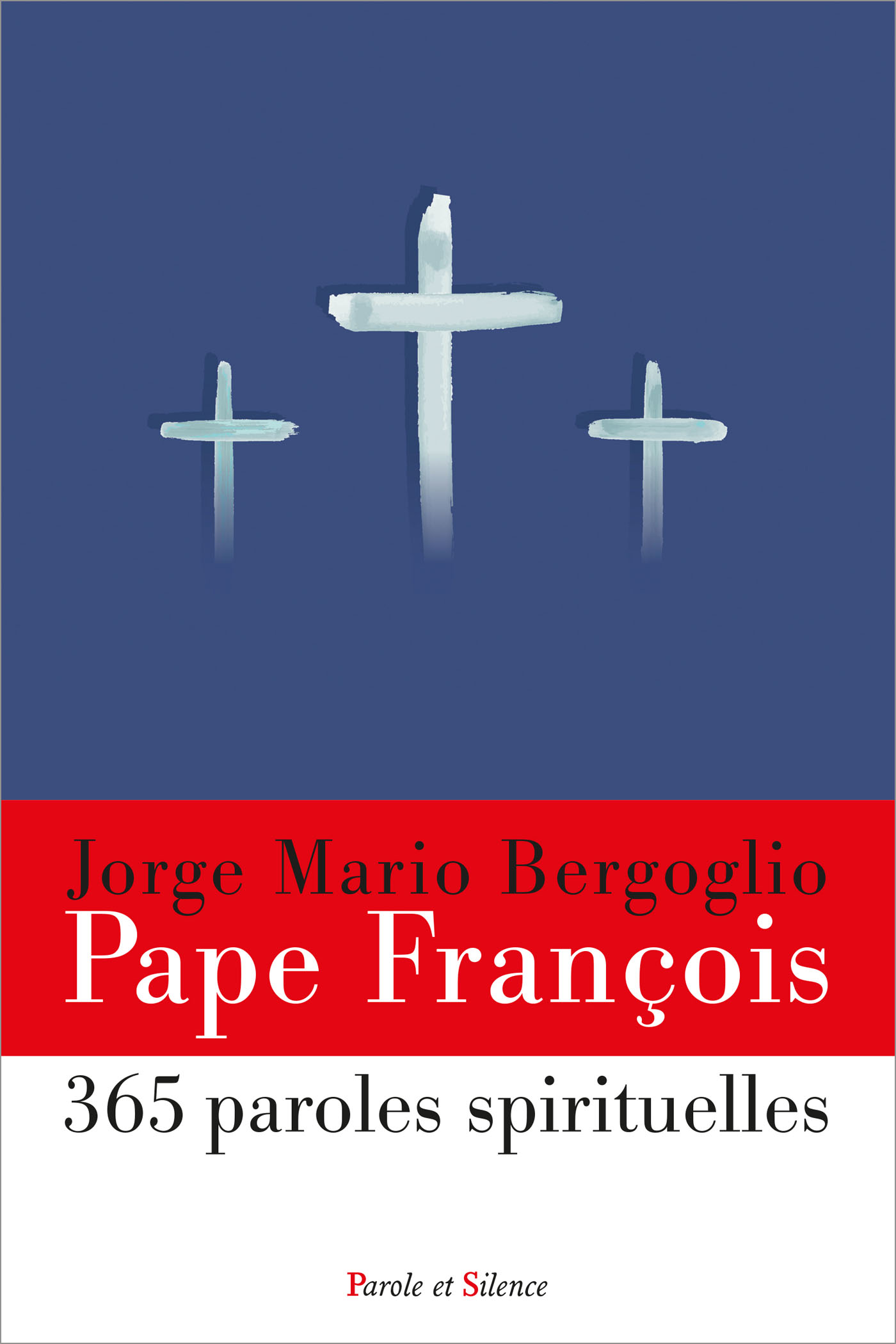 365 paroles spirituelles du pape Franois