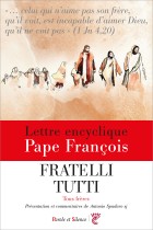 Fratelli tutti - Tous frres - Encyclique