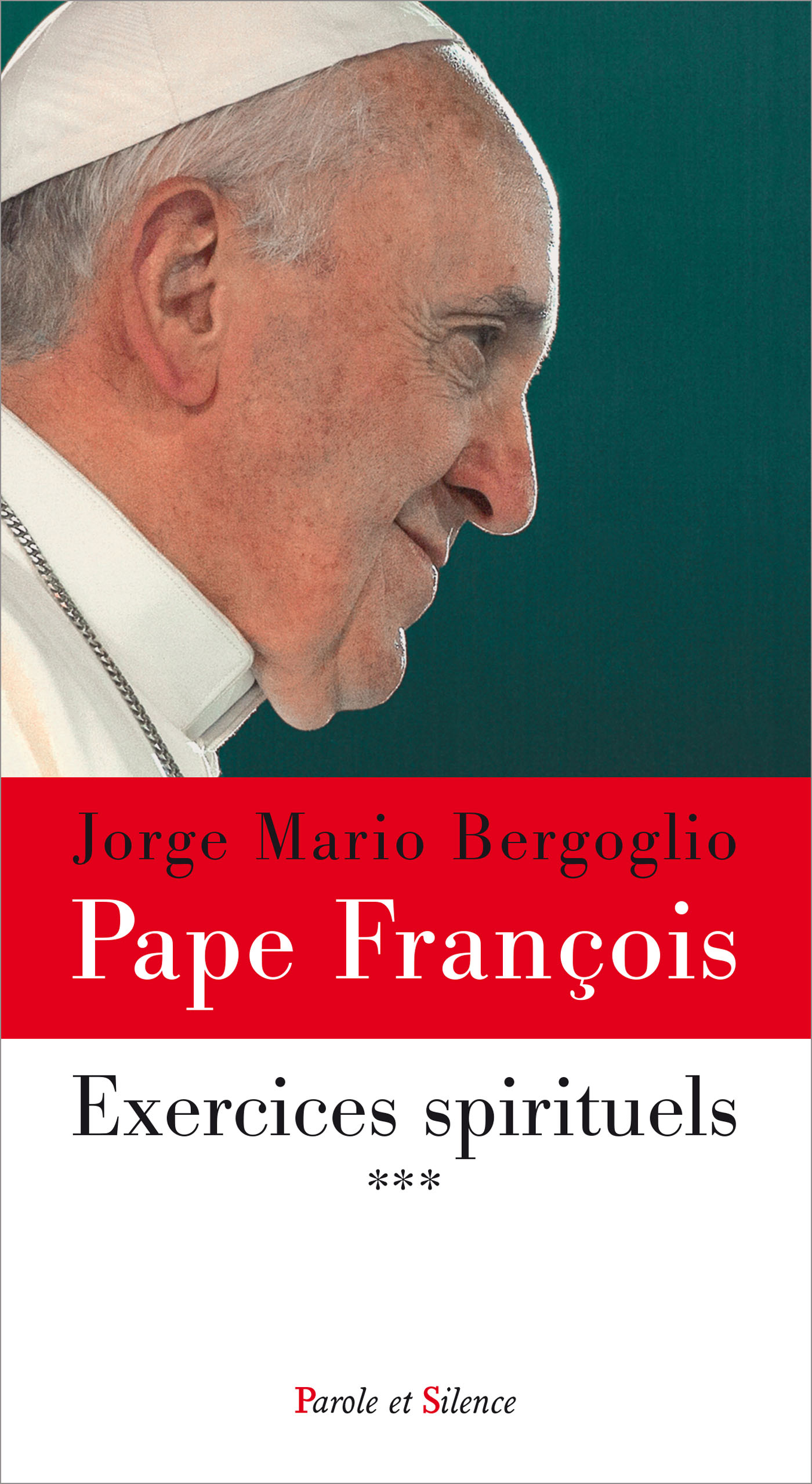 Exercices spirituels tome 3