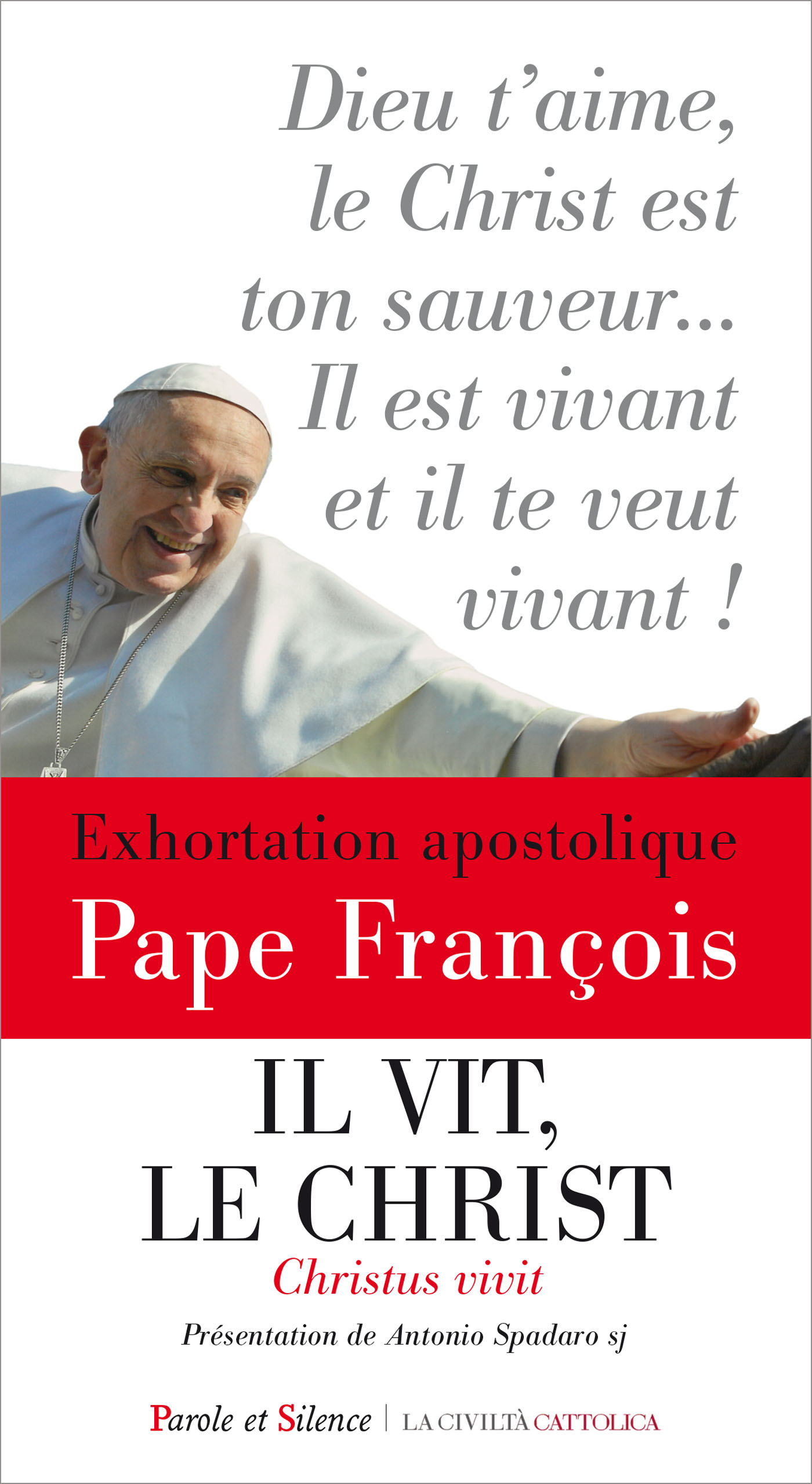 Il vit, le Christ