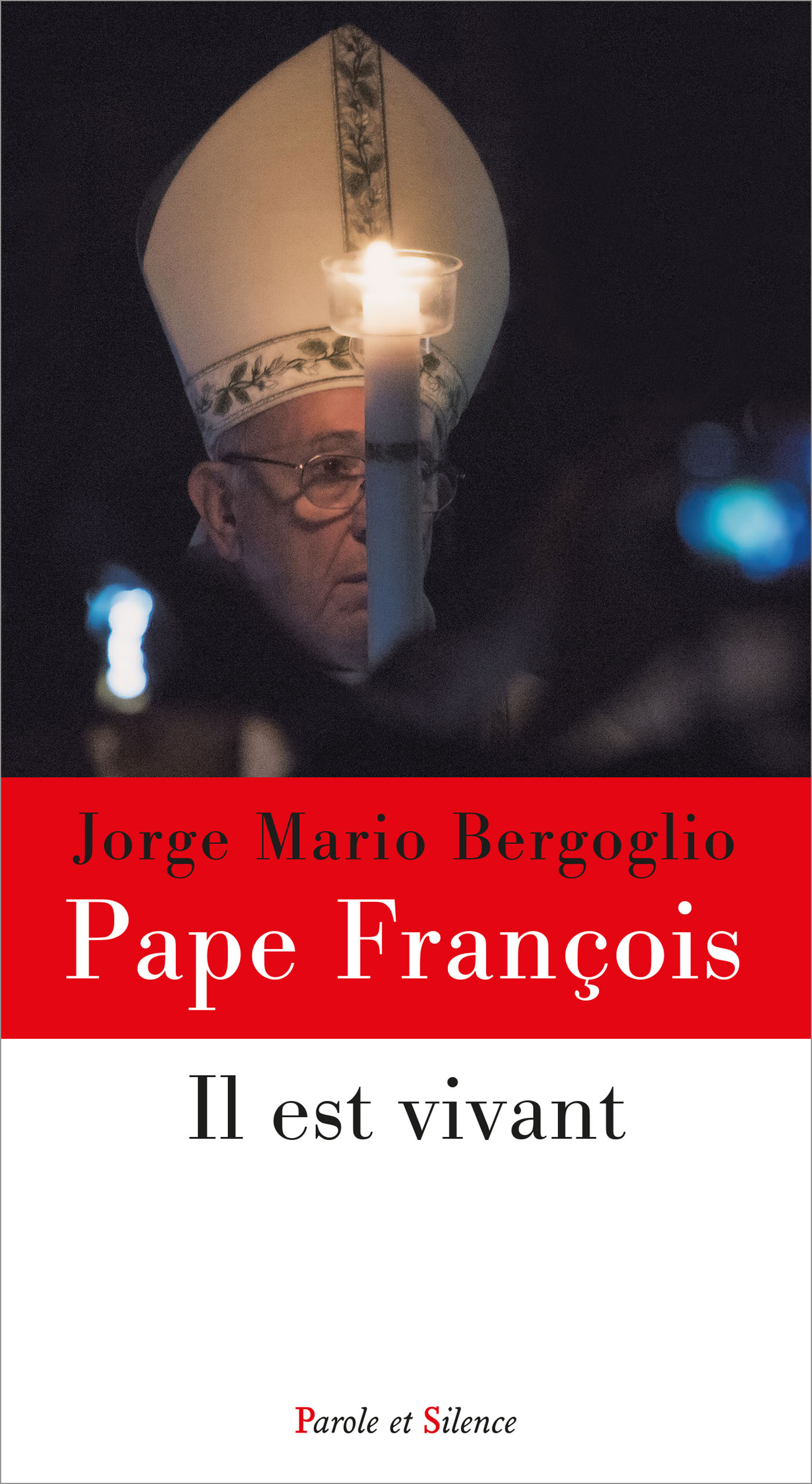 Il est vivant