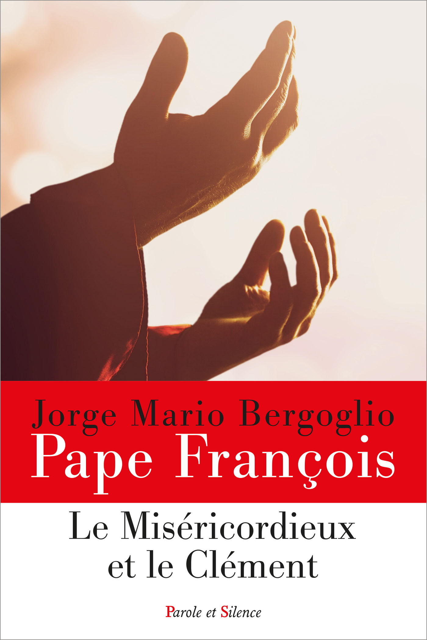 Le Misricordieux et le Clment