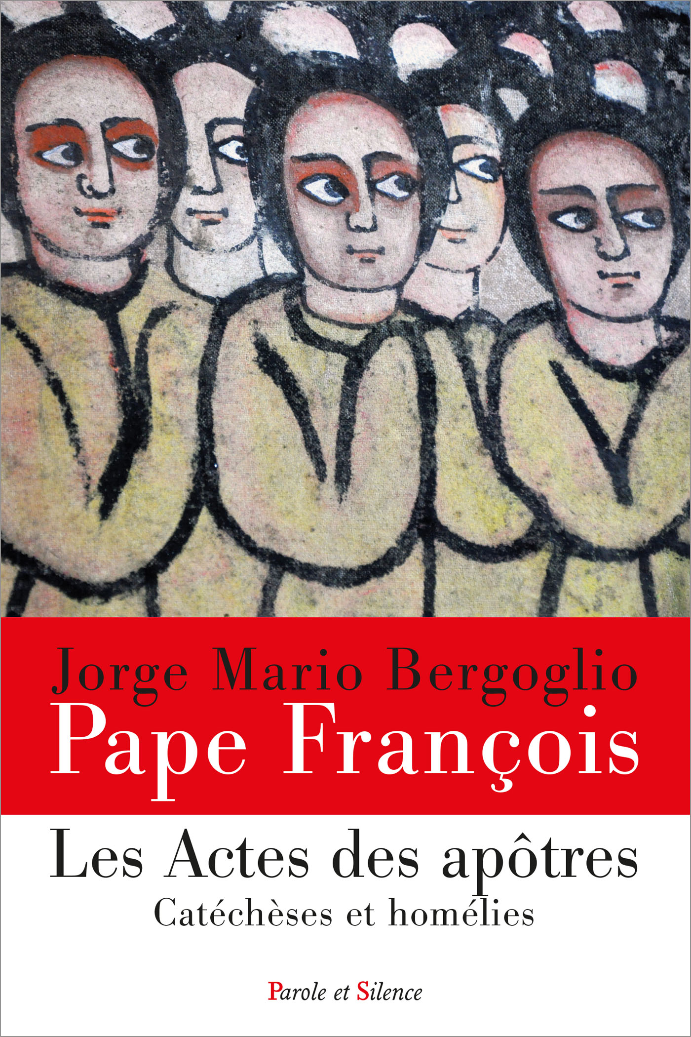 Les Actes des Aptres