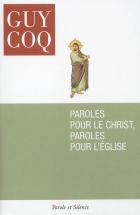 Paroles pour le Christ, paroles pour l'Eglise