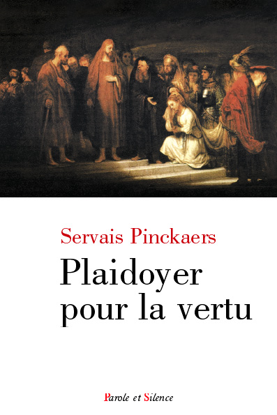 Plaidoyer pour la vertu