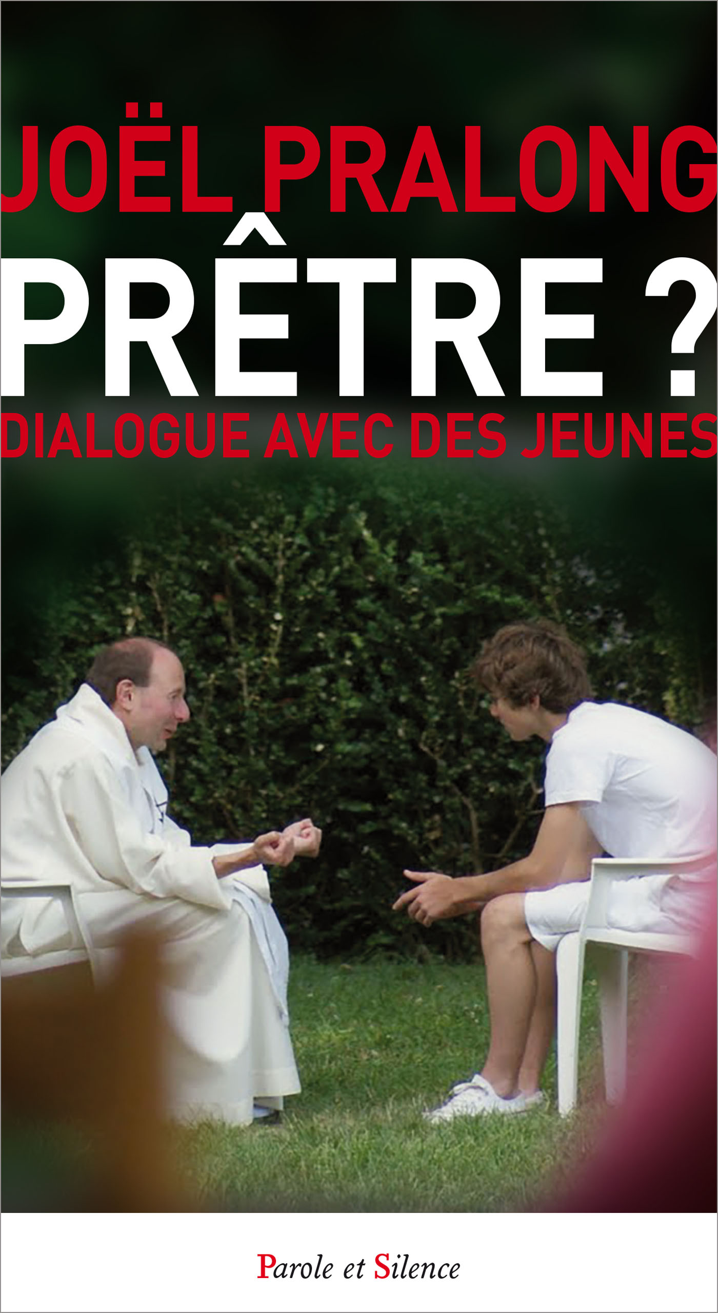 Prtre ? Dialogue avec des jeunes