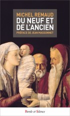 Du neuf et de l'ancien