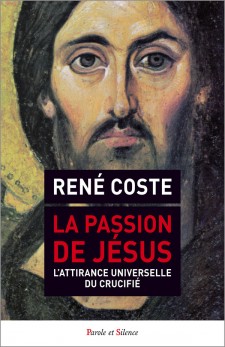 La Passion de Jsus