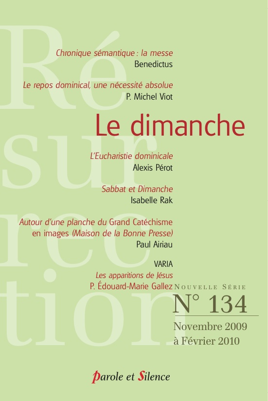 Rsurrection, n 134. Le dimanche