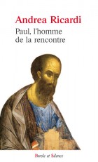 Paul, homme de la rencontre