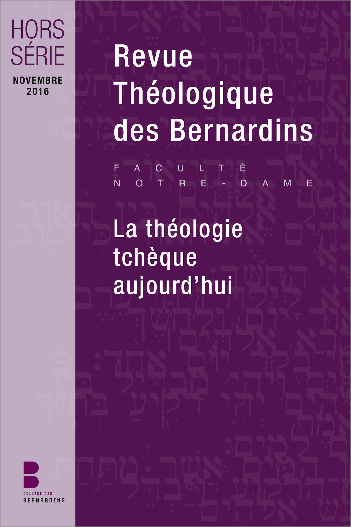 Revue Thologique des Bernardins - Hors-srie - La thologie tchque