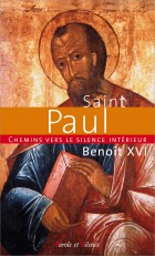 Chemins vers le silence intrieur avec saint Paul