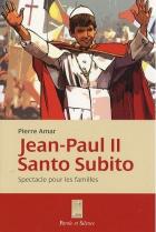 Jean-Paul II : santo subito !
