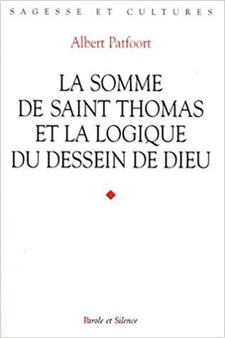 La somme de saint Thomas et la logique du dessein de Dieu