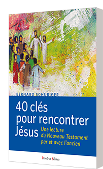 40 clefs pour rencontrer Jsus
