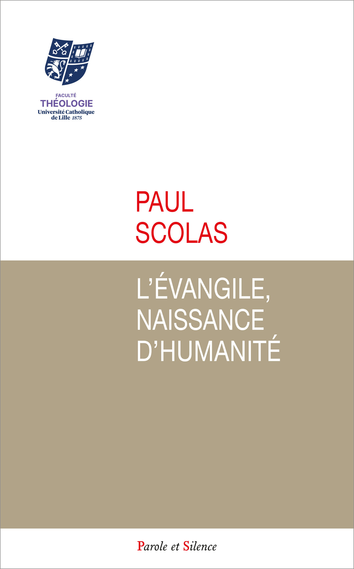 Lvangile, naissance dhumanit