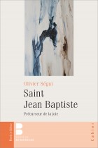 Saint Jean-Baptiste, précurseur de la joie
