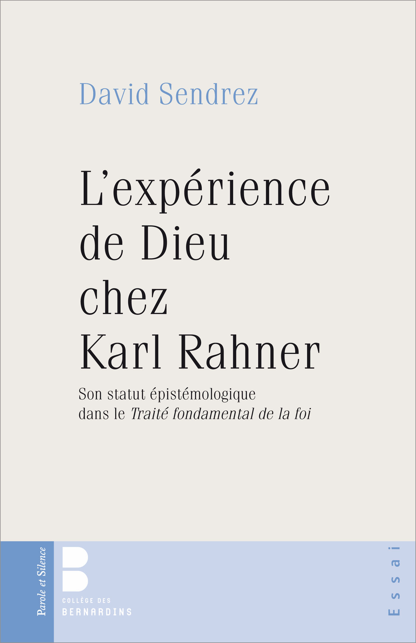 Lexprience de Dieu chez Karl Rahner