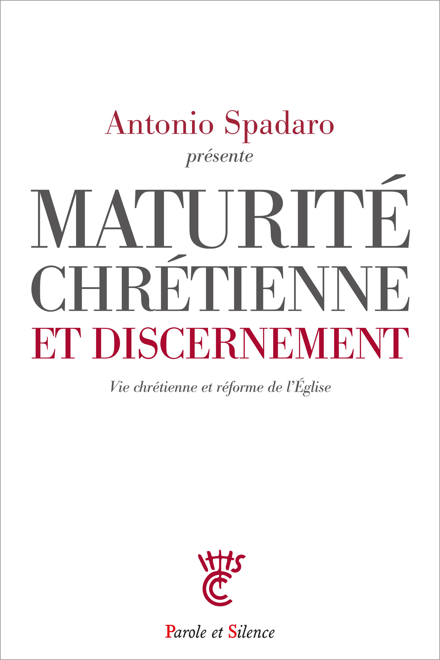 Maturit chrtienne et discernement