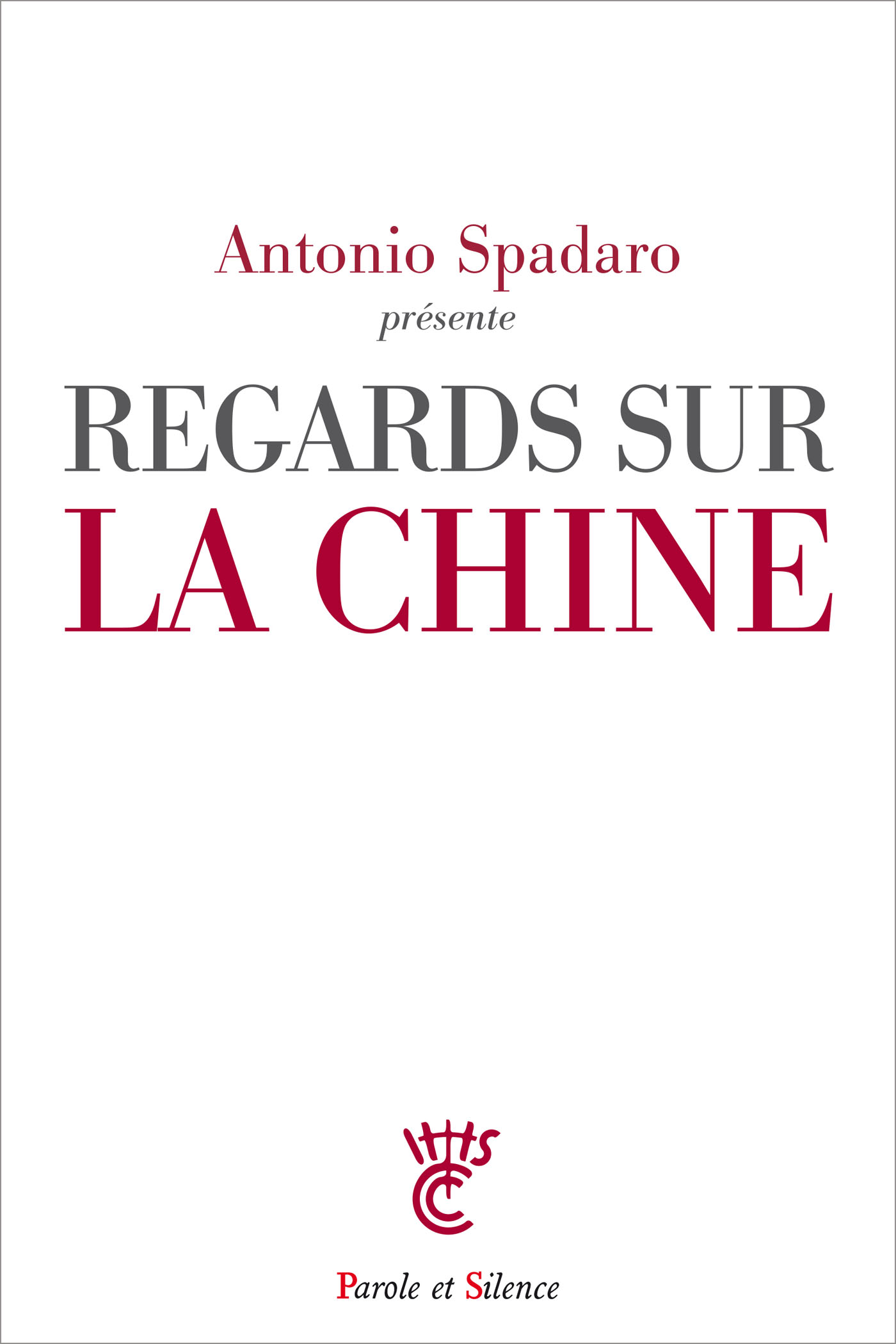 Regards sur la Chine