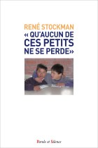  Quaucun de ces petits ne se perde 