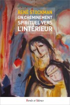 Un cheminement spirituel vers l'intrieur