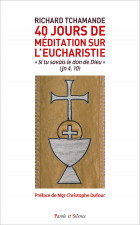 40 Jours de méditation sur l’Eucharistie