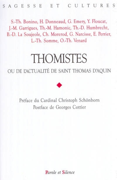 Thomistes ou de l'actualit de saint Thomas d'Aquin