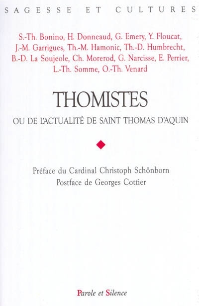 Thomistes ou de l'actualit de saint Thomas d'Aquin