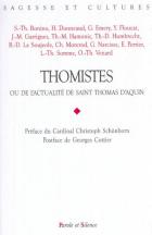 Thomistes ou de l'actualité de saint Thomas d'Aquin