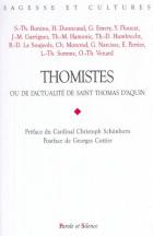 Thomistes ou de l'actualit de saint Thomas d'Aquin