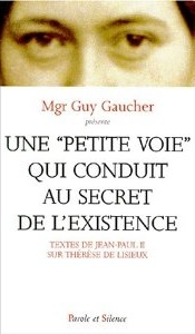 Une petite voie qui conduit au secret de l'existence