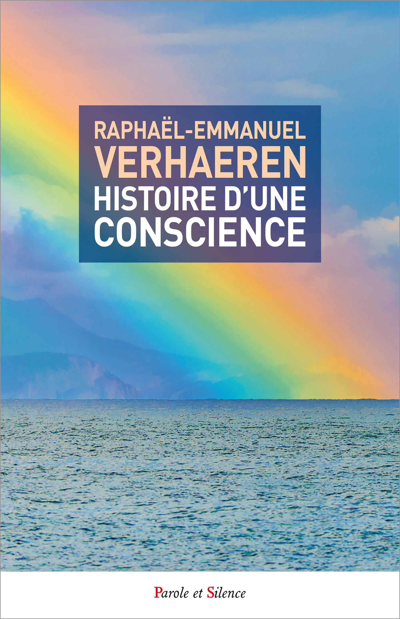 Histoire d'une conscience